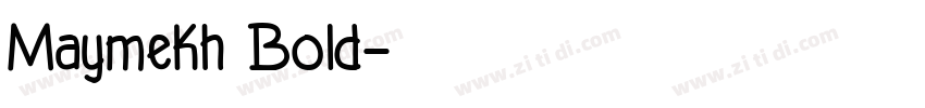Maymekh Bold字体转换